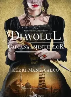 Diavolul. Capcana amintirilor | Kerri Maniscalco