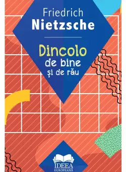 Dincolo de bine si de rau