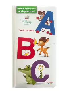 Disney Bebe. ABC. Prima mea carte cu clapete mari