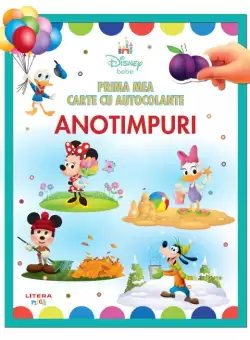 Disney bebe. Prima mea carte cu autocolante. Anotimpuri