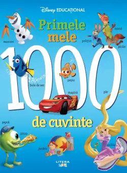 Disney Educational. Primele mele 1000 de cuvinte
