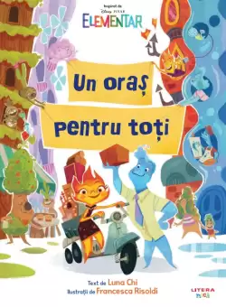 Disney Elementar. Un oras pentru toti