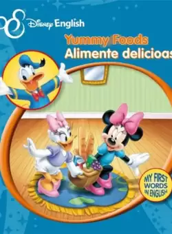 Disney English. Alimente delicioase/Yummy Foods. My First Words in English