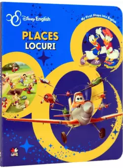 Disney English. Places/Locuri. My First Steps into English