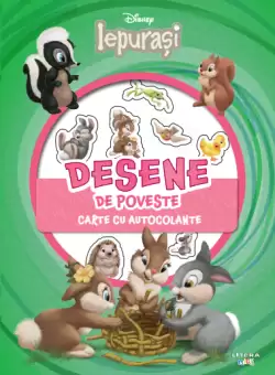 Disney. Iepurasi. Desene de poveste. Carte cu autocolante