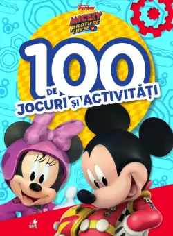 Disney Junior. Mickey si pilotii de curse. 100 de jocuri si activitati