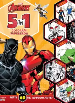 Disney. Marvel. Avengers. 5 in 1. Coloram supereroii. Peste 60 de autocolante!