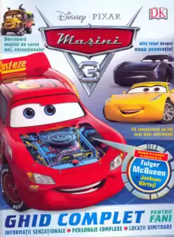 Disney. Masini 3. Ghid complet pentru fani