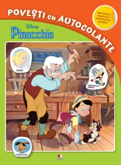 Disney. Pinocchio. Povesti cu autocolante