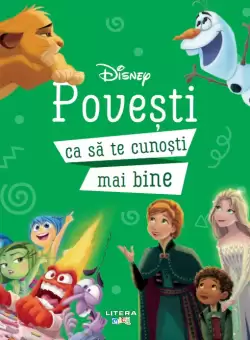 Disney. Povesti ca sa te cunosti mai bine