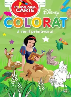Disney. Prima mea carte de colorat. A venit primavara!