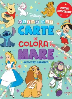 Disney. Prima mea carte de colorat mare