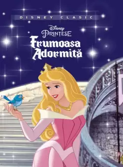 Disney. Printese. Frumoasa Adormita (Disney Clasic)
