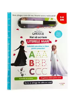 Disney. Regatul de gheata II. Scrie si sterge. Hai sa scriem literele mari
