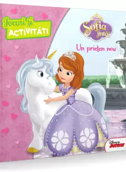 Disney. Sofia Intai. Un prieten nou. Jocuri si activitati