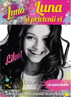 Disney. Soy Luna. Luna si prietenii ei