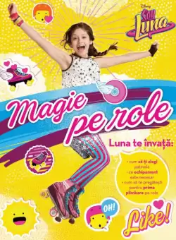 Disney. Soy Luna. Magie pe role