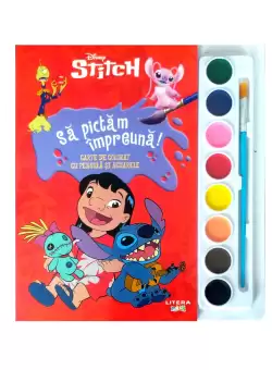 Disney. Stitch. Sa pictam impreuna! Carte de colorat cu pensula si acuarele