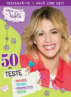 Disney. Violetta. 50 de teste