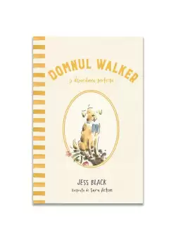 Domnul Walker si dezordinea perfecta