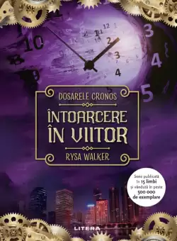 Dosarele Cronos. Intoarcere in viitor