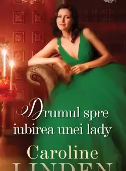 Drumul spre iubirea unei lady