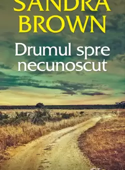 Drumul spre necunoscut (vol. 2)