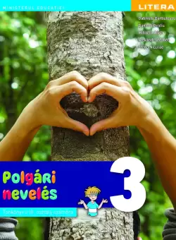 Educatie civica. Manual in limba maghiara. Clasa a III-a