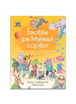 Emotiile pe intelesul copiilor