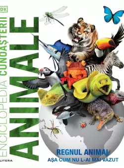 Enciclopedia cunoasterii. Animale