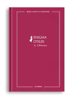 Enigma Otiliei (vol. 30)