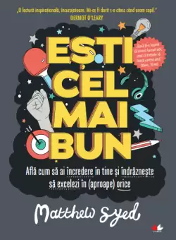 Esti cel mai bun