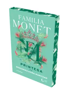 Familia Monet. Printesa. Partea a II-a