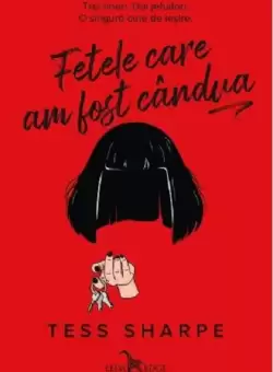 Fetele care am fost candva | Tess Sharpe