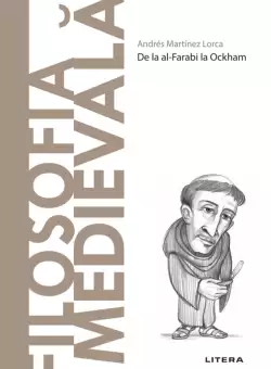 Filosofia Medievala. Volumul 22. Descopera Filosofia