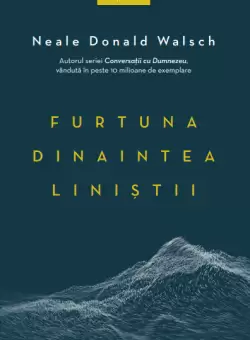 Furtuna dinaintea linistii