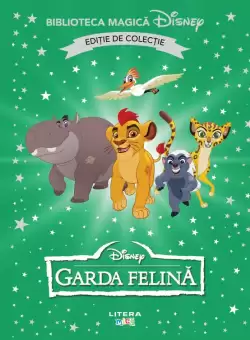 Garda felina. Volumul 51. Disney. Biblioteca magica, editie de colectie