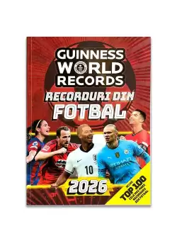 Guinness World Records - Recorduri din fotbal 2026