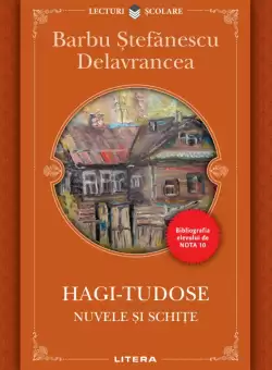 Hagi-Tudose. Nuvele si schite