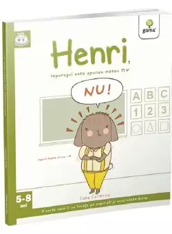 Henri, iepurasul care spunea mereu „nu!”/Iepurasii isteti