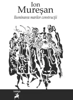 Iluminarea marilor constructii | Ion Muresan