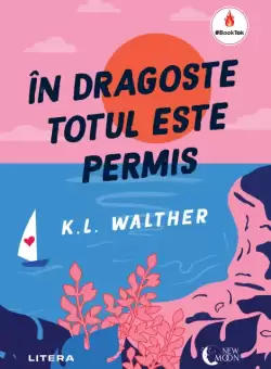 In dragoste totul este permis