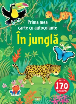 In jungla. Prima mea carte cu autocolante