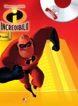 Incredibilii (Carte + CD audio)