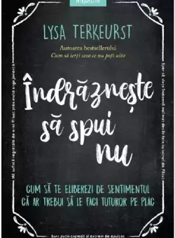 Indrazneste sa spui nu