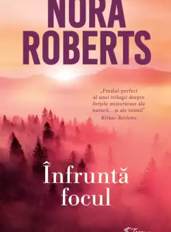 Infrunta focul (vol. 32)