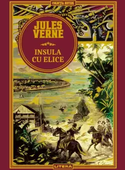 Insula cu elice. Volumul 14. Biblioteca Jules Verne
