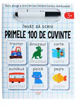 Invat sa scriu. Primele 100 de cuvinte