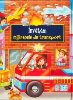 Invatam mijloacele de transport (contine 6 carticele)