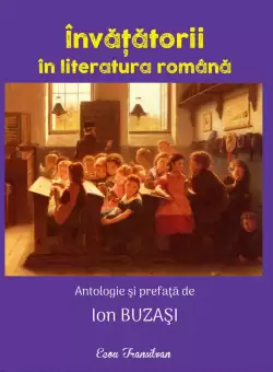 Invatatorii in literatura romana | Ion Buzasi